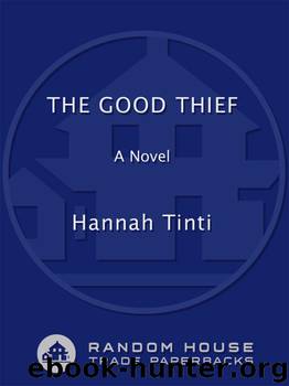 The Good Thief by Hannah Tinti