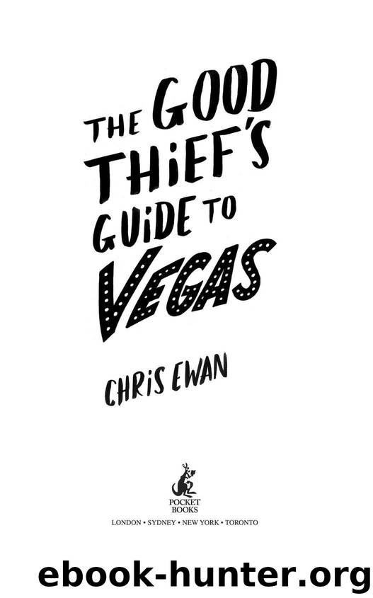The Good Thief's Guide To Vegas by Chris Ewan