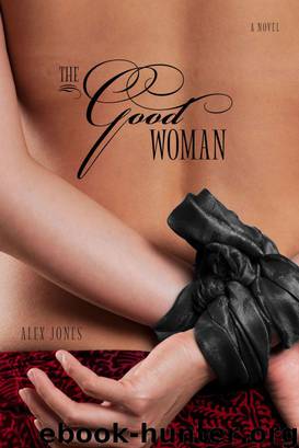 The Good Woman by Alex Jones
