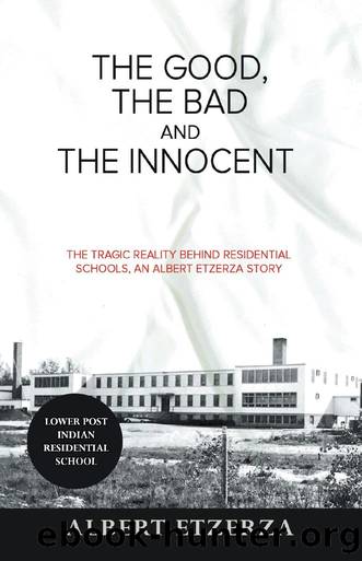 The Good, the Bad and the Innocent by Albert Etzerza