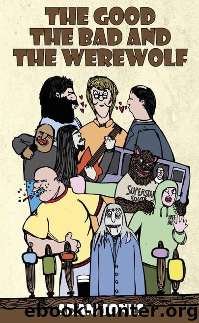 The Good, the Bad and the Werewolf (Little Whippendon Book 3) by Adam Jones