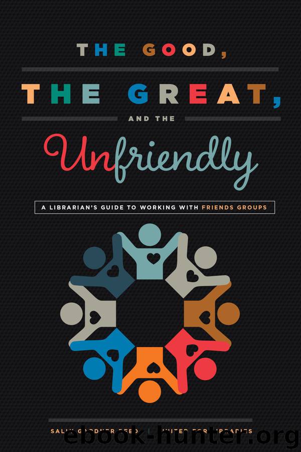 The Good, the Great, and the Unfriendly by Sally Gardner Reed