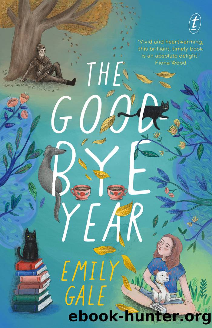 The Goodbye Year by Emily Gale
