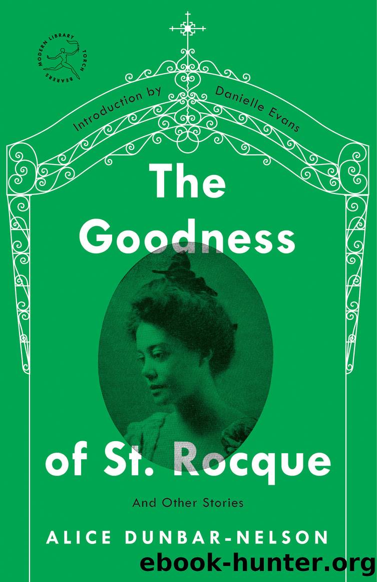 The Goodness of St. Rocque by Alice Dunbar-Nelson