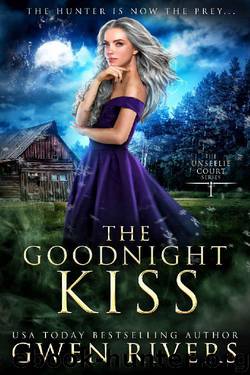 The Goodnight Kiss by Gwen Rivers