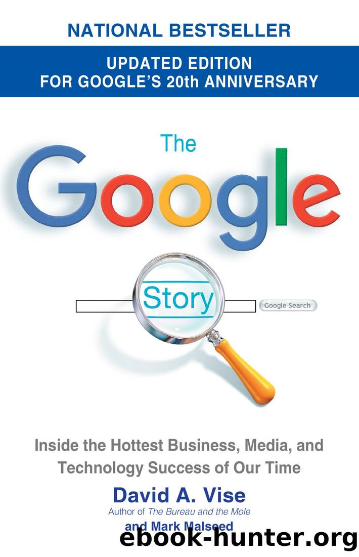 The Google Story by David A. Vise & Mark Malseed