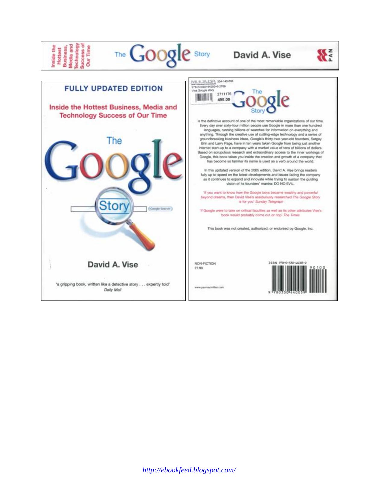 The Google Story: Inside the Hottest Business, Media, and Technology Success of Our Time, 2nd Edition by David Vise Mark Malseed