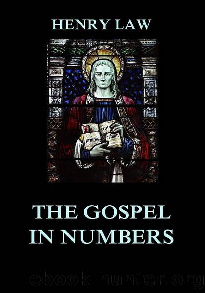 The Gospel in Numbers by Henry Law