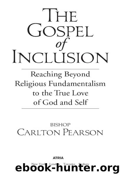 The Gospel of Inclusion by Bishop Carlton Pearson