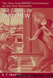 The Gospel of Matthew by R. T. France