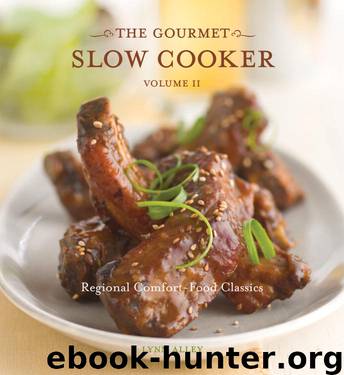 The Gourmet Slow Cooker, Volume II by Lynn Alley