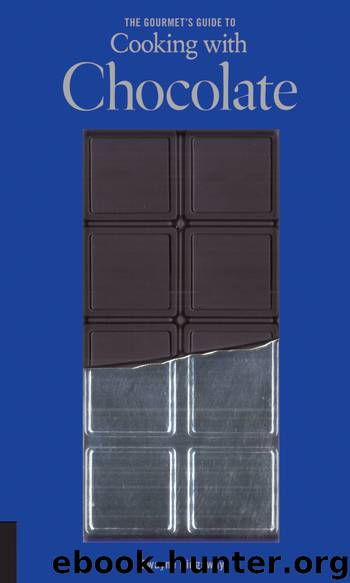The Gourmet's Guide to Cooking with Chocolate by Dwayne Ridgaway