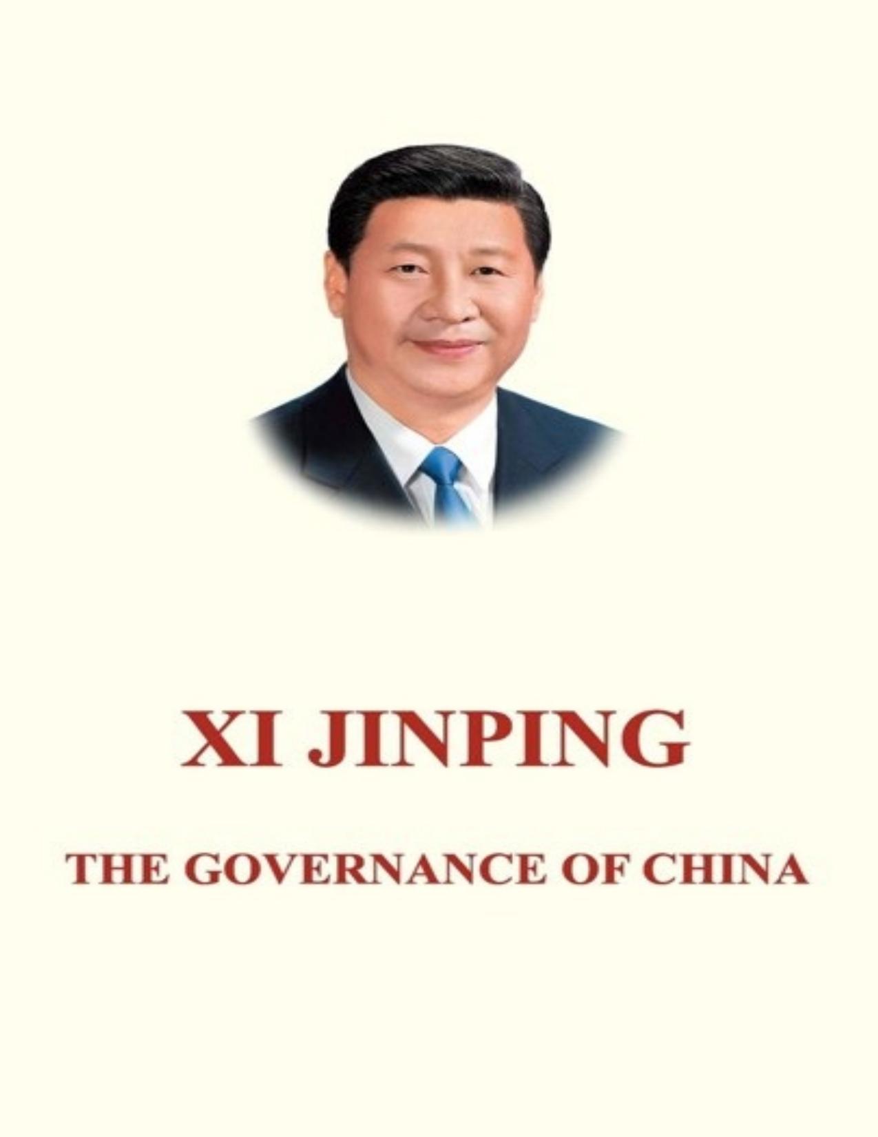 The Governance of China Volume 1 by Xi JingPing