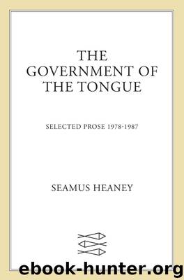 The Government of the Tongue by Seamus Heaney