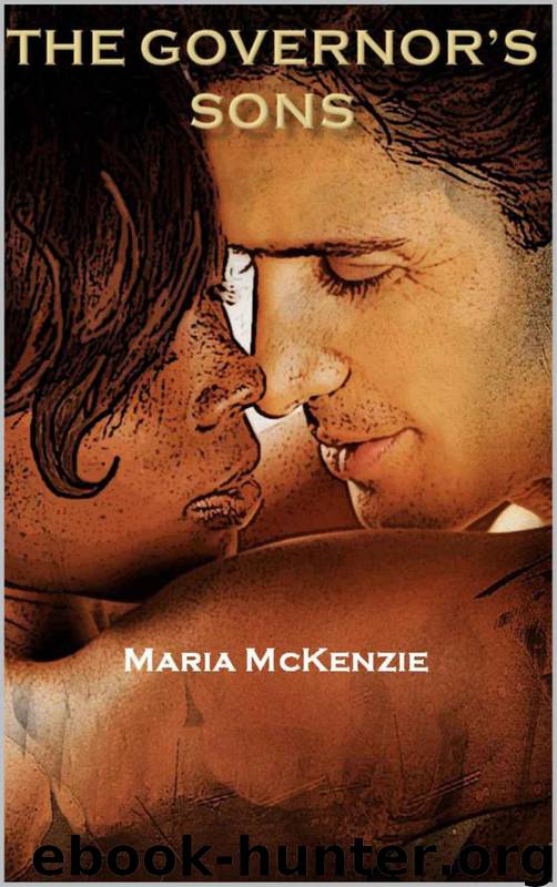 The Governor's Sons by Maria McKenzie