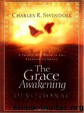 The Grace Awakening by Charles R. Swindoll