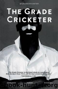 The Grade Cricketer by Dave Edwards