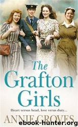 The Grafton Girls by Annie Groves