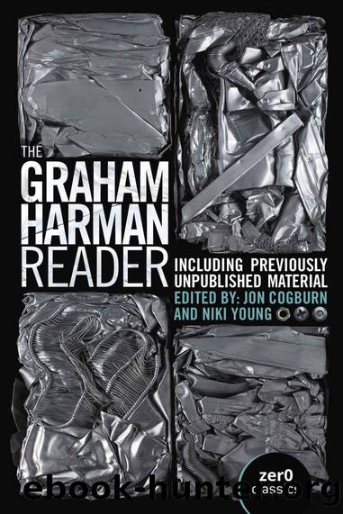 The Graham Harman Reader by Graham Harman