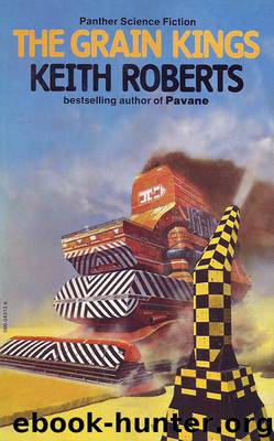 The Grain Kings by Keith Roberts