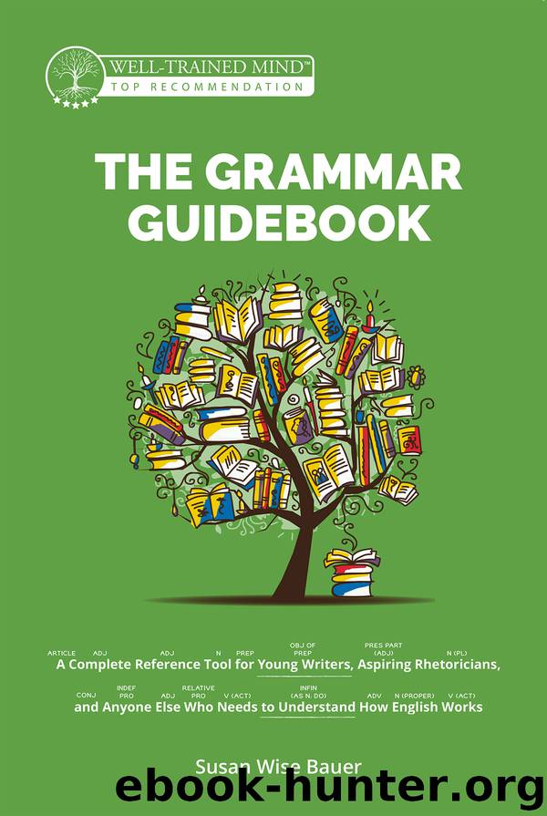 The Grammar Guidebook by Susan Wise Bauer