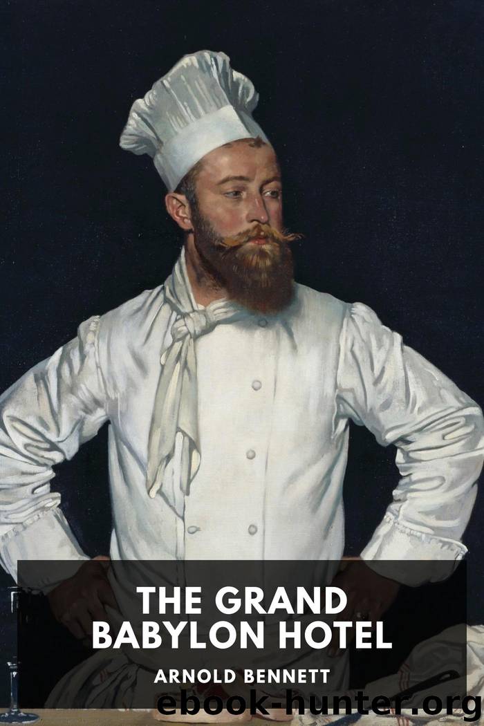 The Grand Babylon Hotel by Arnold Bennett