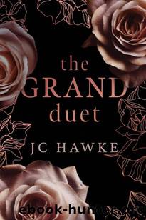 The Grand Duet: Box Set - Grand Lies & Grand Love by JC Hawke