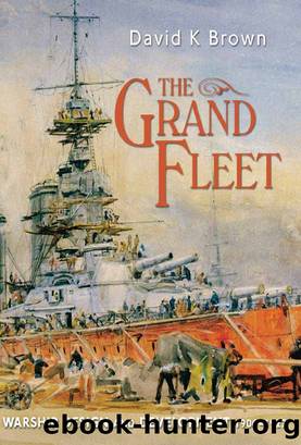 The Grand Fleet by David K. Brown