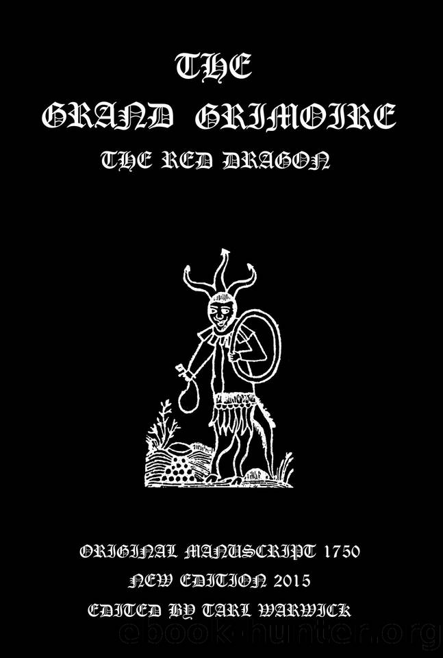 The Grand Grimoire: The Red Dragon by Author Unknown