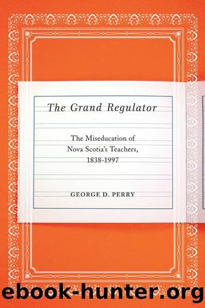 The Grand Regulator by Perry George D.;