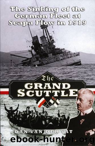 The Grand Scuttle by Dan Van der Vat