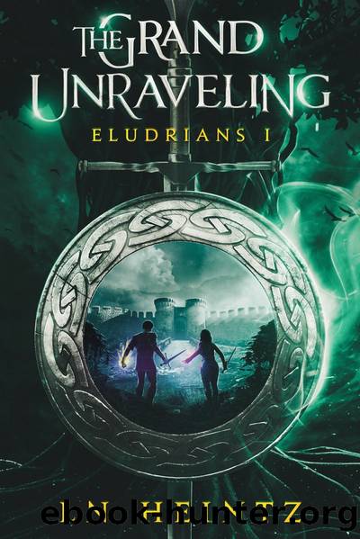 The Grand Unraveling: the Eludrians, #1 by LN Heintz