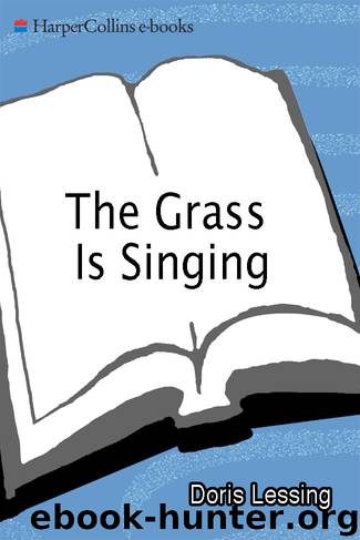 The Grass Is Singing by Doris Lessing