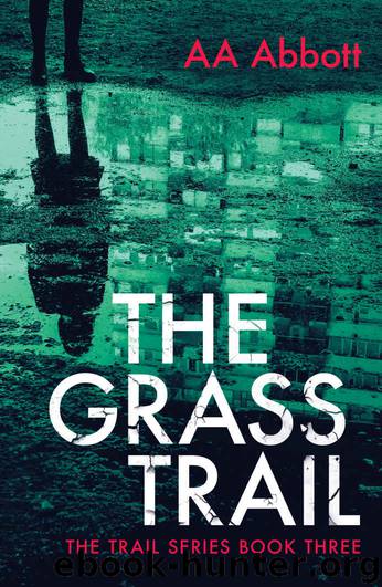 The Grass Trail by AA Abbott
