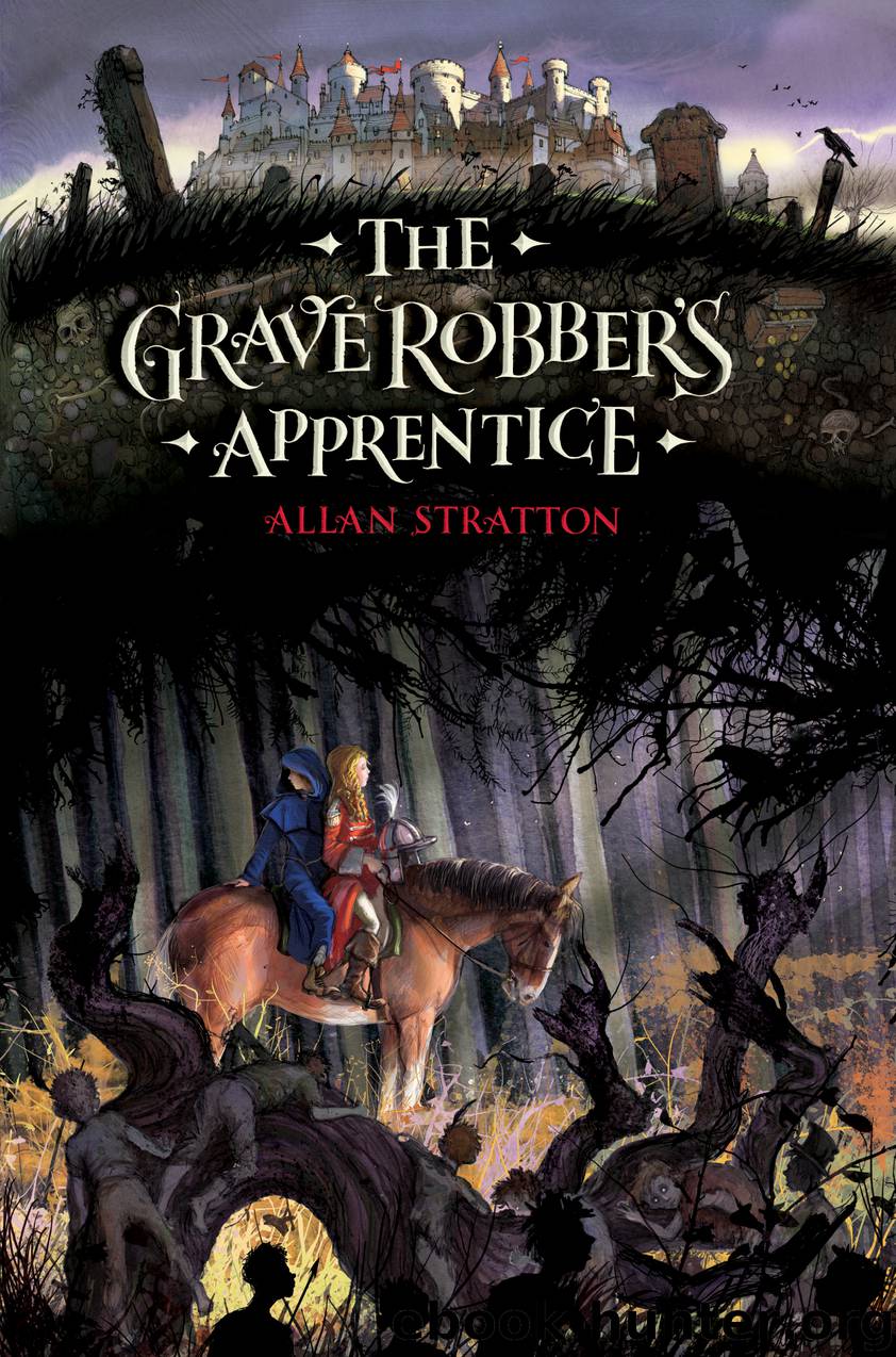 The Grave Robber's Apprentice by Allan Stratton