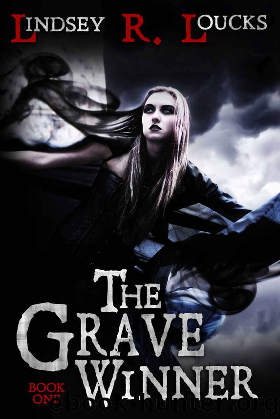 The Grave Winner by Lindsey Loucks