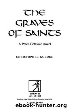 The Graves of Saints by Christopher Golden