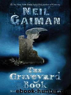 The Graveyard Book by Neil Gaiman & Dave McKean