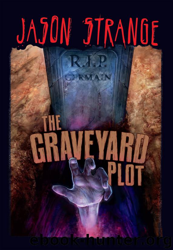 The Graveyard Plot by Jason Strange