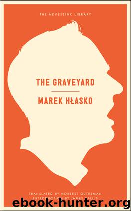 The Graveyard by Marek Hlasko