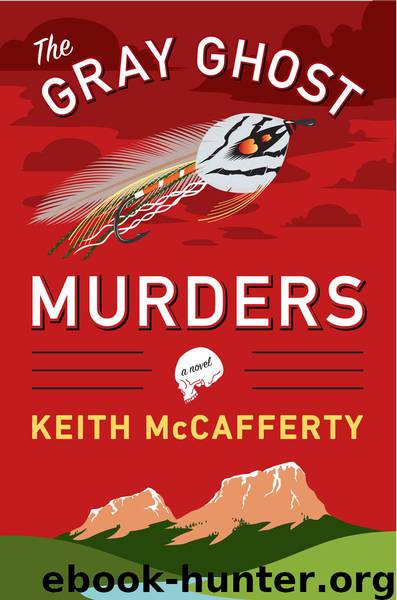The Gray Ghost Murders by Keith McCafferty
