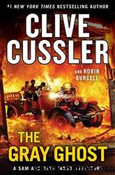 The Gray Ghost by Cussler Clive & Burcell Robin