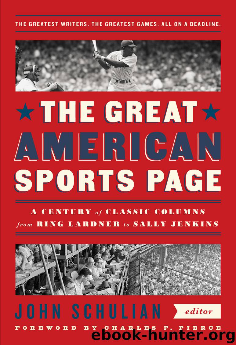 The Great American Sports Page by John Schulian