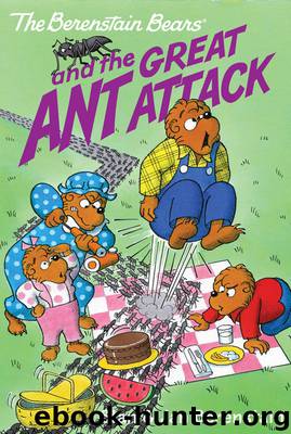 The Great Ant Attack by Stan & Jan Berenstain