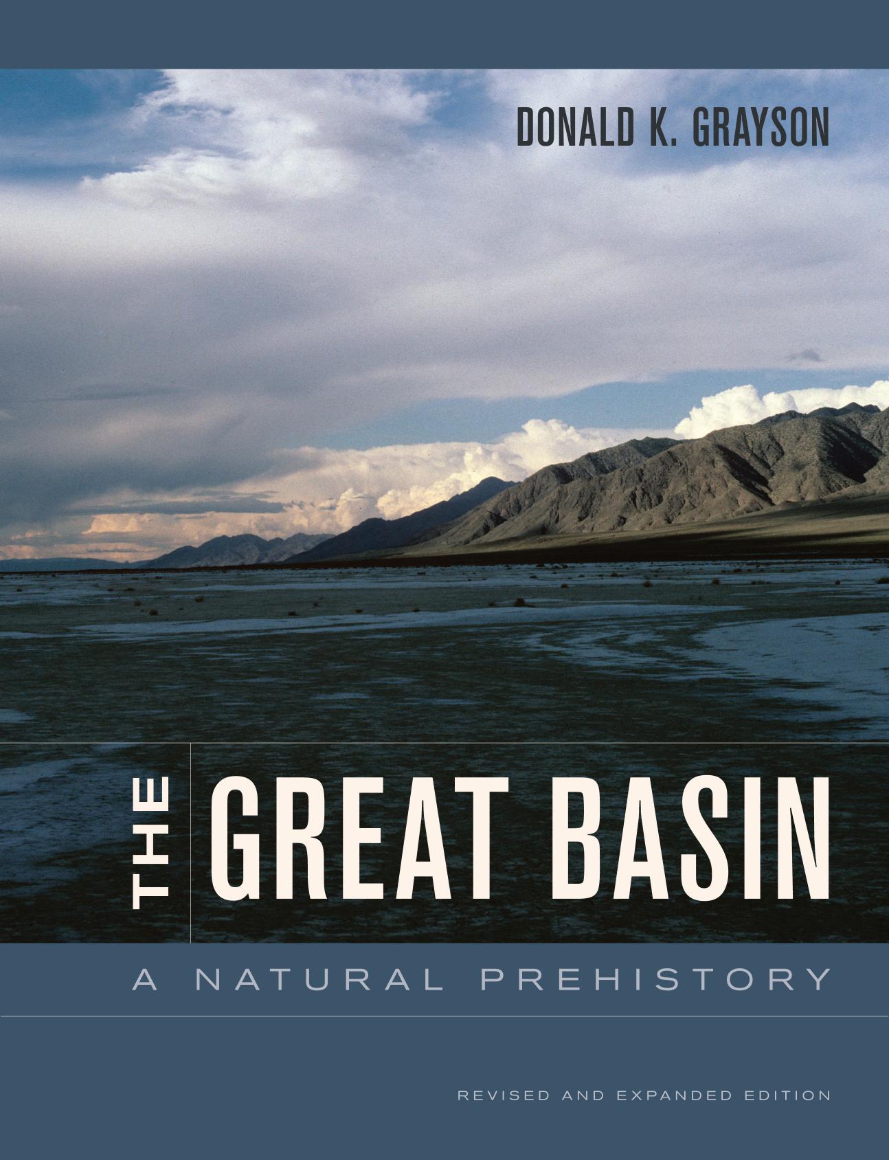 The Great Basin: A Natural Prehistory by Donald Grayson