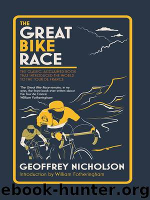 The Great Bike Race by Geoffrey Nicholson