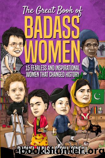 The Great Book of Badass Women by Walsh Rachel & O'Neill Bill