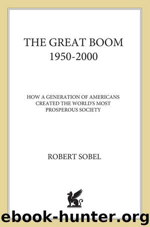 The Great Boom 1950-2000 by Robert Sobel