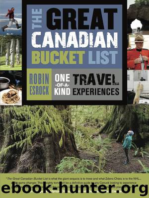 The Great Canadian Bucket List by Robin Esrock