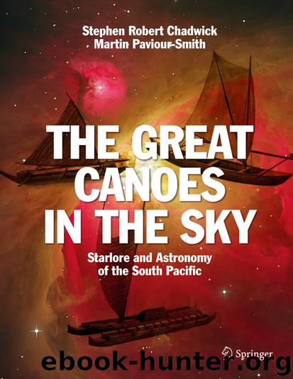 The Great Canoes in the Sky by Stephen Robert Chadwick & Martin Paviour-Smith